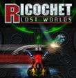 Ricochet: Lost Worlds mobile game