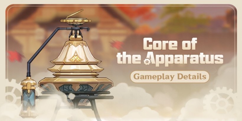 Genshin Impact's next event in the packed lineup is the Core of the Apparatus