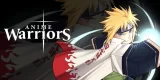 Anime Warriors