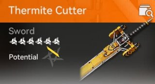 thermite cutter sword for akekuri