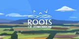 Roots of Tomorrow