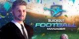 Blackout Football Manager