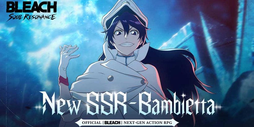 Bleach: Soul Resonance welcomes SSR Bambietta and a new Finesse faction to boost your DPS in latest update