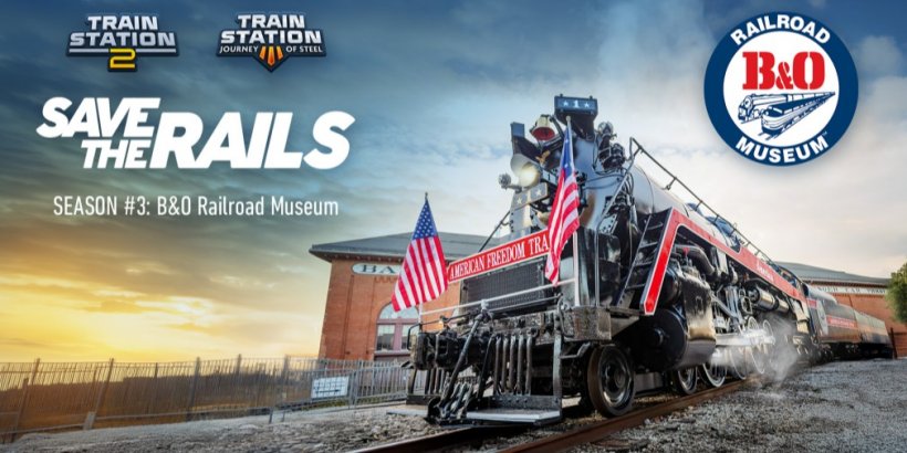 TrainStation 2 and TrainStation 3: Journey of Steel bring back Save the Rails with a piece of American history