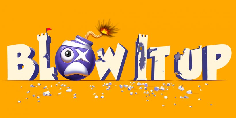 Blow it Up brings the Angry Birds-like genre roaring into the late 2020s, coming soon to mobile