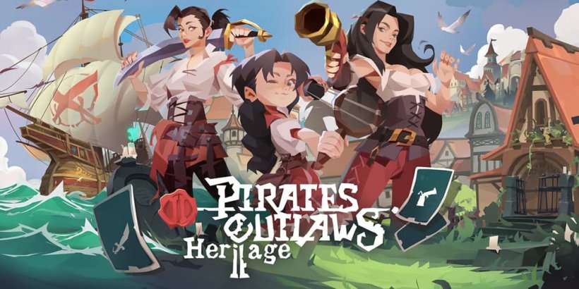 Pirates Outlaws 2: Heritage is coming to mobile later this year