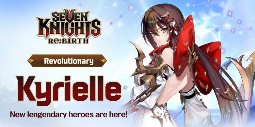 Seven Knights Re:Birth helps you shrug off pesky debuffs with new Legendary Magic Hero