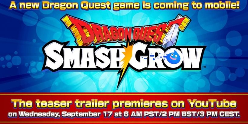 Dragon Quest Smash/Grow is a new entry in the iconic JRPG series, coming to mobile