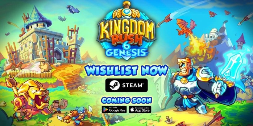 Kingdom Rush 6: Genesis sees the biggest entry in the series yet announced for mobile