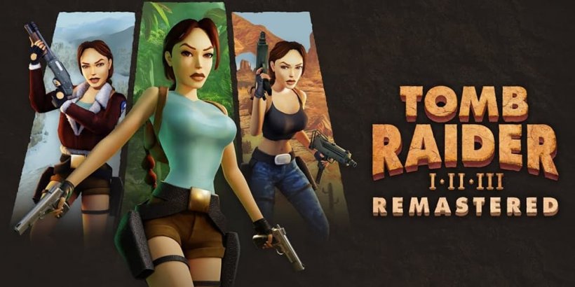 Tomb Raider I-III for mobile gets a host of new quality-of-life fixes