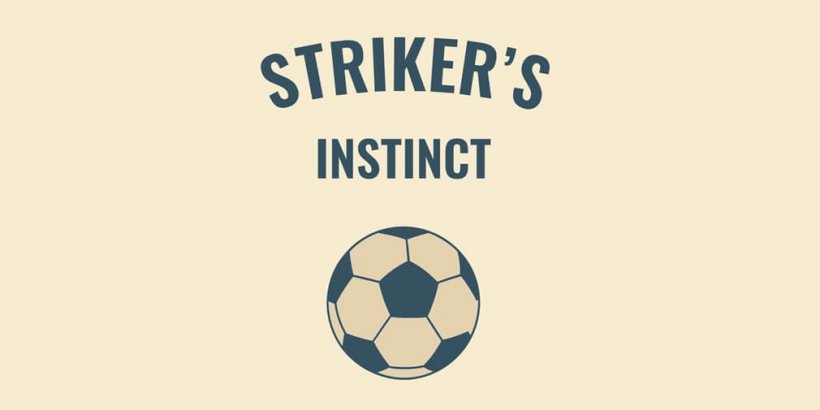 Striker's Instinct is a back-to-basics football sim kicking off its own World Cup