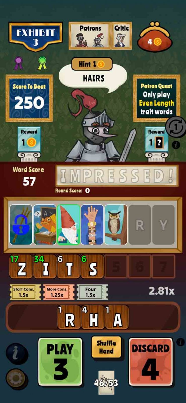 Scriver gave me words I never knew existed - and art critics I never knew I hated 1 a knight with a word quest, along with letters you form to score points below