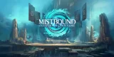 Mistbound