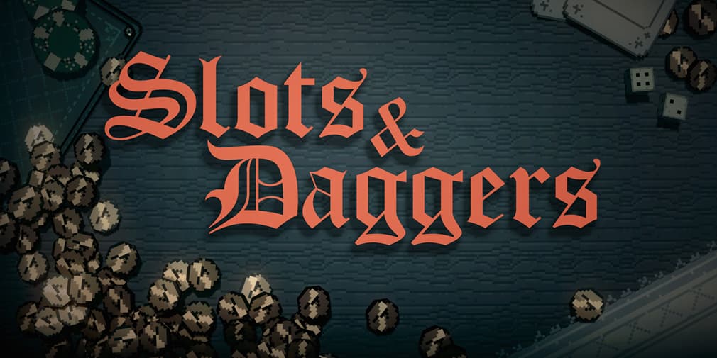 Slots & Daggers is a chance-based adventure from the publishers of CloverPit