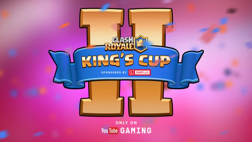 Clash Royale's $200,000 King's Cup 2 Tournament takes place this weekend