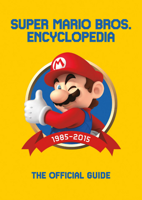 This Super Mario Encyclopedia is a must for your video game book collection