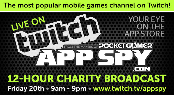 AppSpy and Pocket Gamer's 12 hour stream for charity kicks off... now!