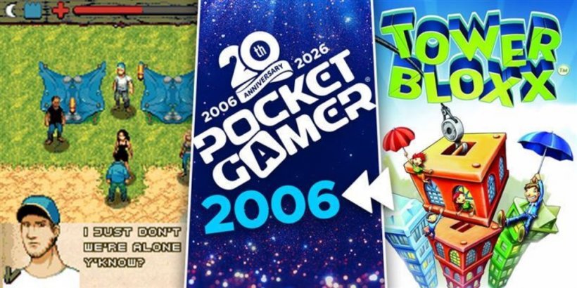 Pocket Gamer 20th anniversary: Back to where it all began in 2006