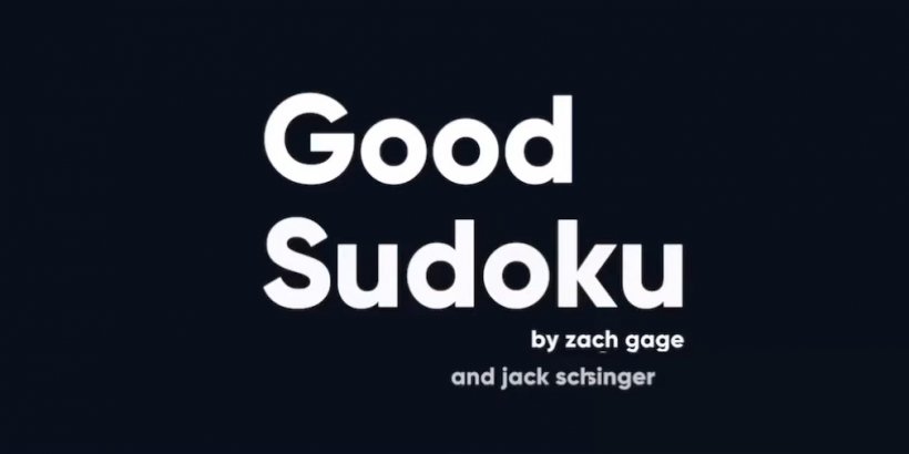 Good Sudoku aims to achieve the impossible by teaching me how to play and enjoy Sudoku