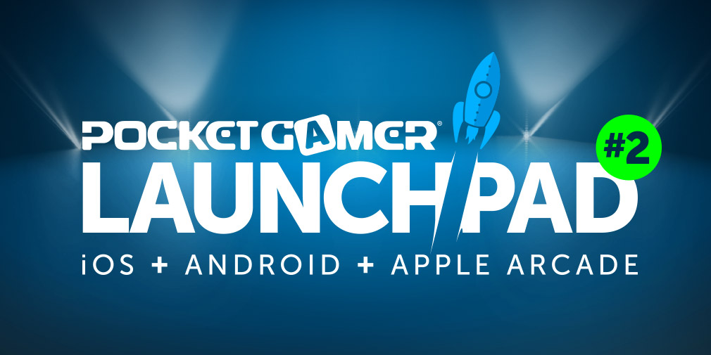 Pocket Gamer LaunchPad #2 starts next Thursday. Join us for plenty of exciting mobile game announcements and updates