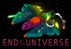 End of the Universe screenshot 2