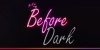 Before Dark screenshot 5