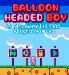 Balloon Headed Boy screenshot 11