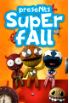 Superfall Pro screenshot 2