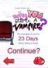 Why You Gotta Be A Vampire? screenshot 3